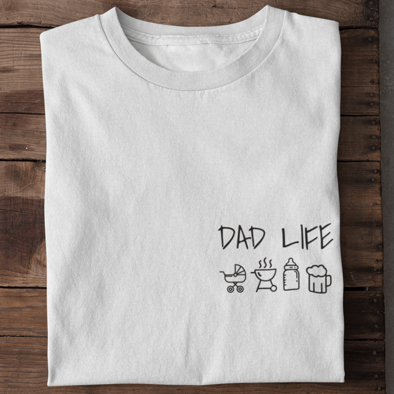 DAD LIFE - T-Shirt